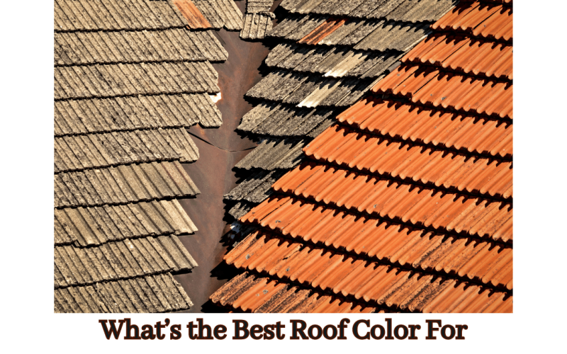 Best Roof Color