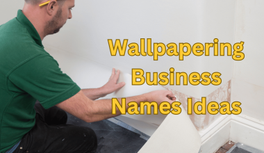 80 Unique, Creative & Catchy Wallpapering Business Names Ideas